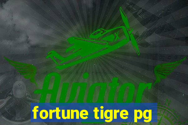 fortune tigre pg